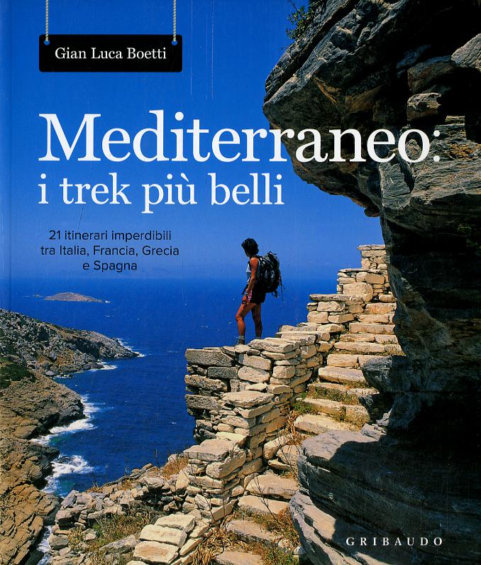 Mediterraneo i trek piu'belli