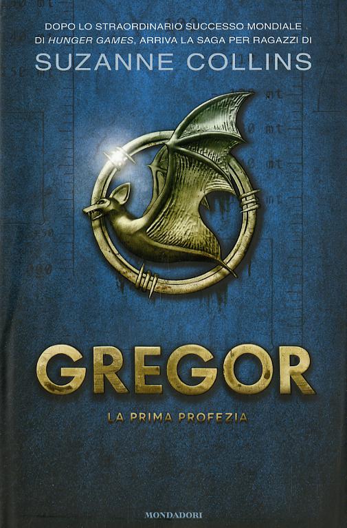 Prima profezia. Gregor