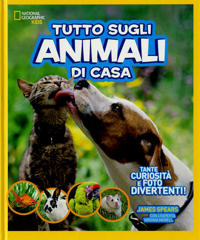 Tutto sugli animali di casa