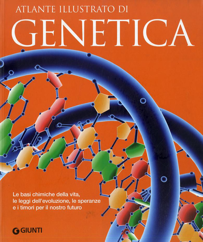Atlante Illustrato Di Genetica