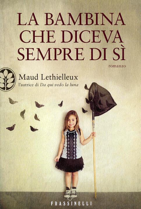 Bambina che diceva sempre di si