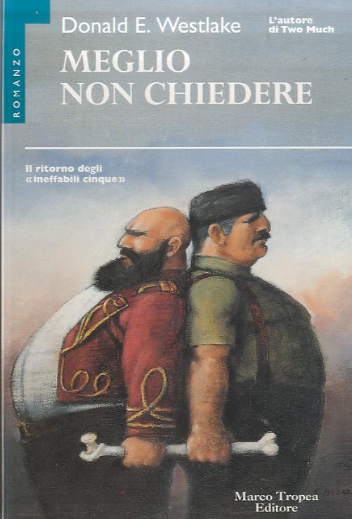 Meglio non chiedere