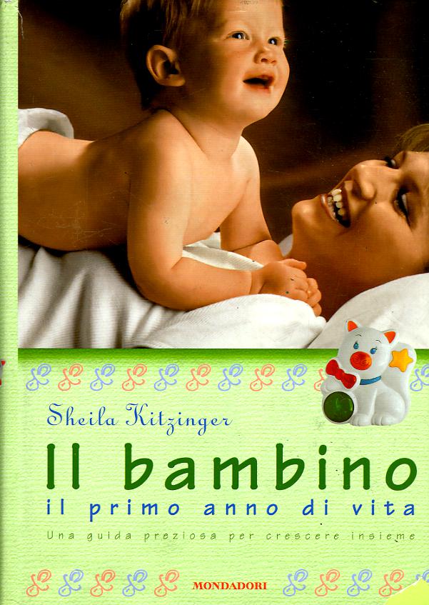 Bambino: il primo anno di vita