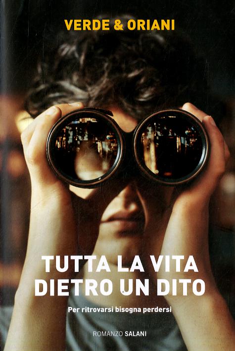 Tutta la vita dietro un dito