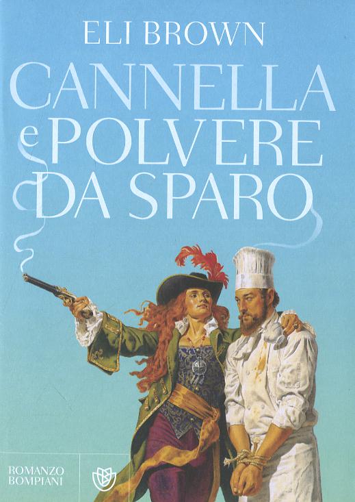 Cannella e polvere da sparo