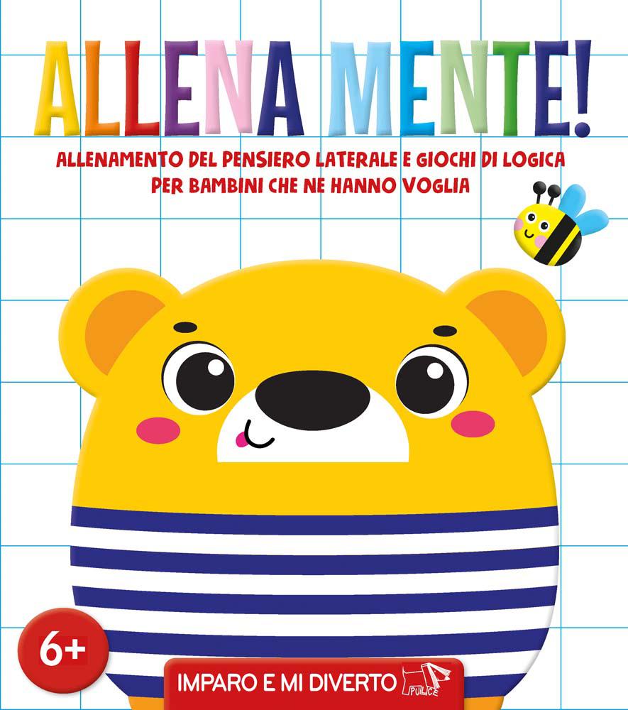 Allena mente. Ediz. a colori