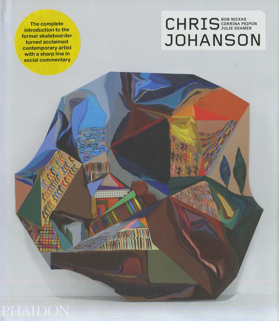 Chris Johanson. Ediz. inglese