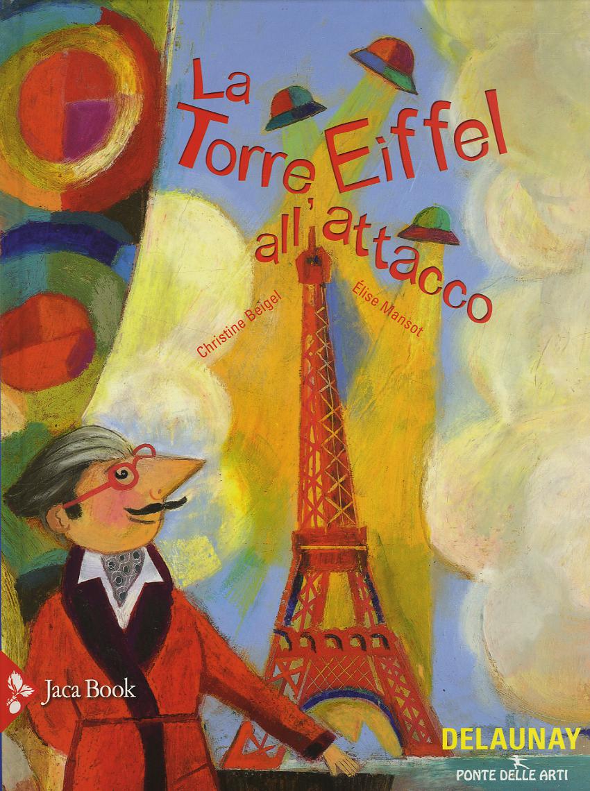 Torre Eiffel All'Attacco, La - Ediz