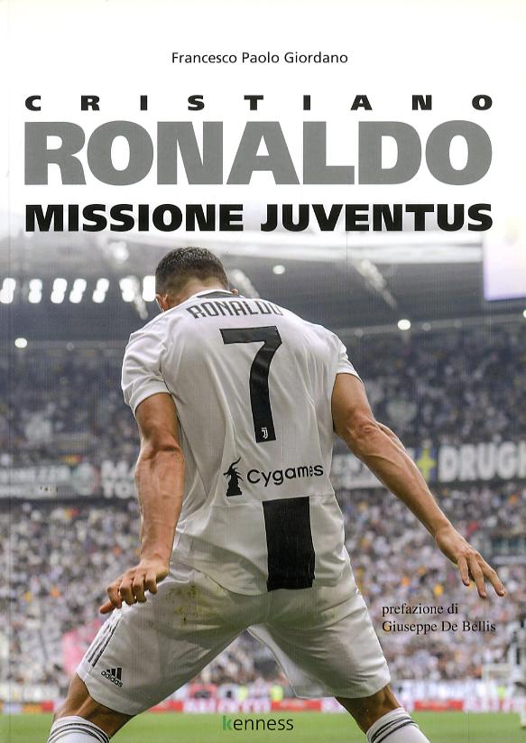 Cristiano Ronaldo. Missione Juventus