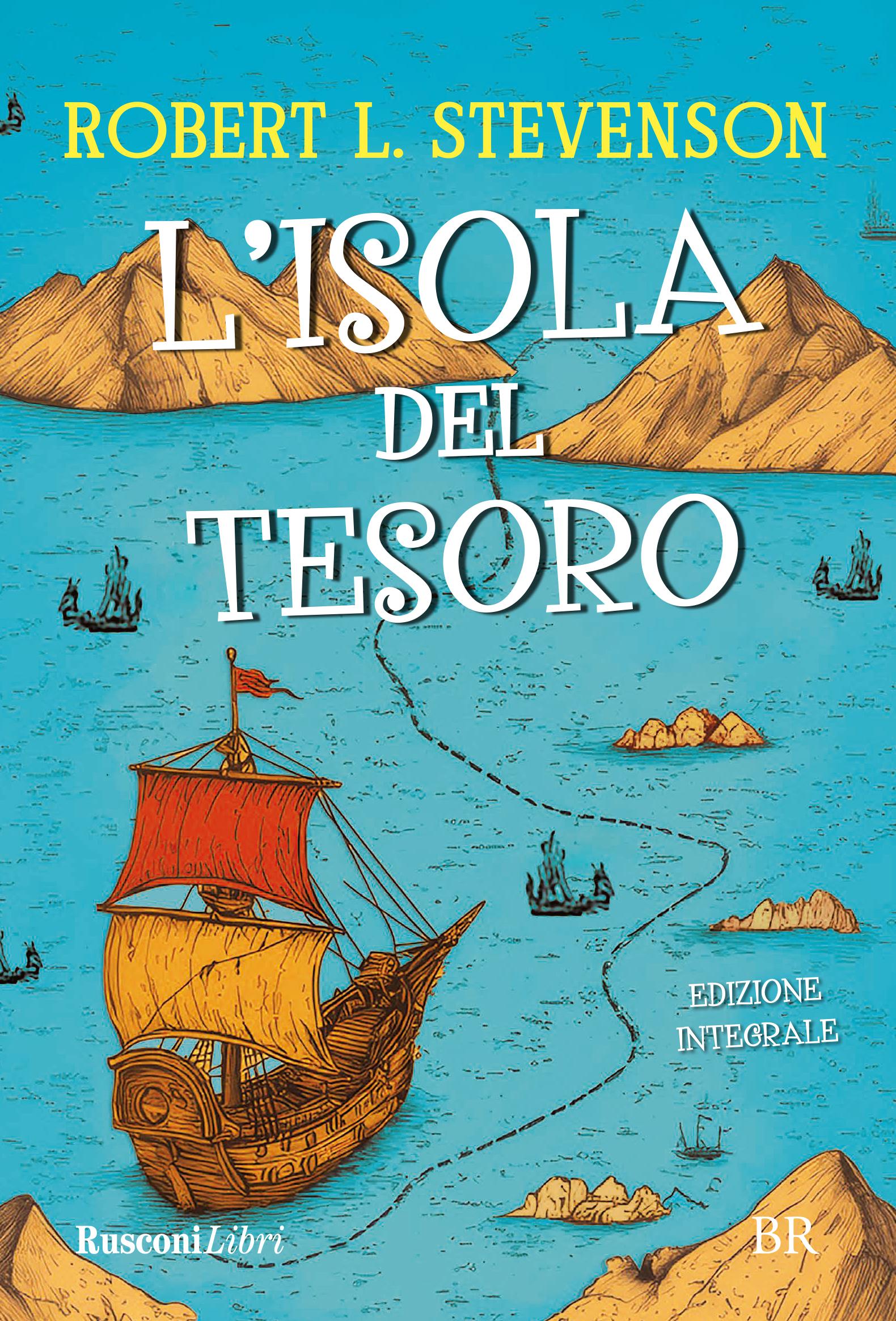 Isola del tesoro. Ediz. integrale