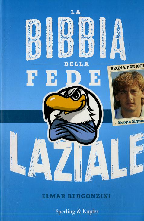 Bibbia della fede laziale