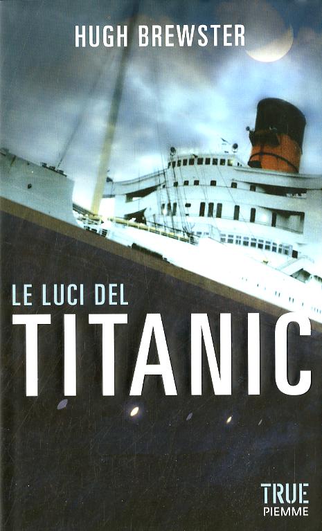 Luci del Titanic
