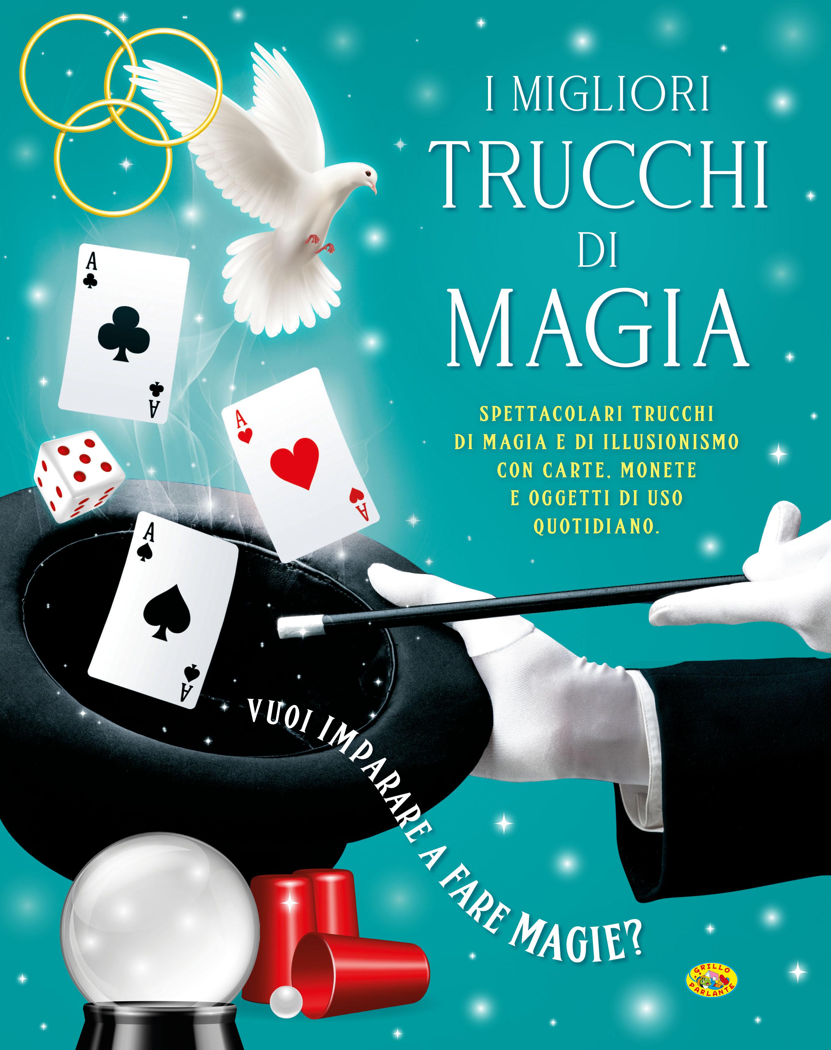 Migliori trucchi di magia
