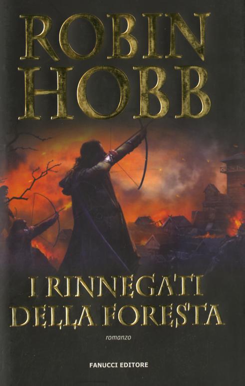 Rinnegati Della Foresta (I) - La Tr