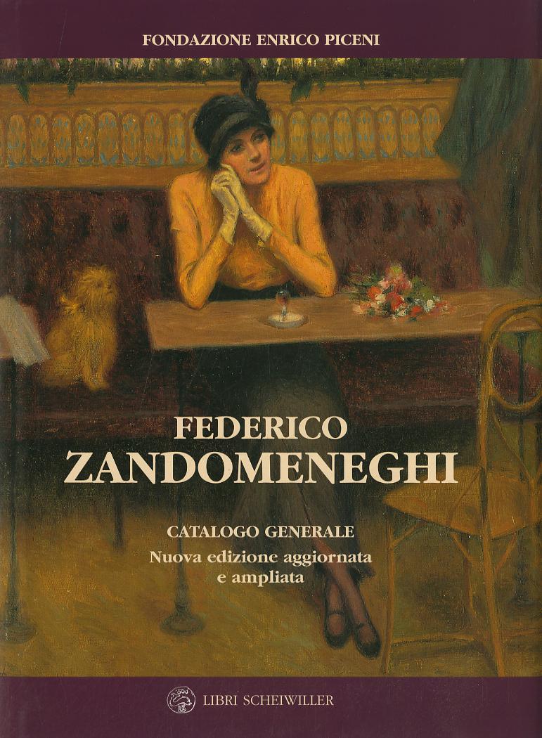Federico Zandomeneghi. Catalogo generale