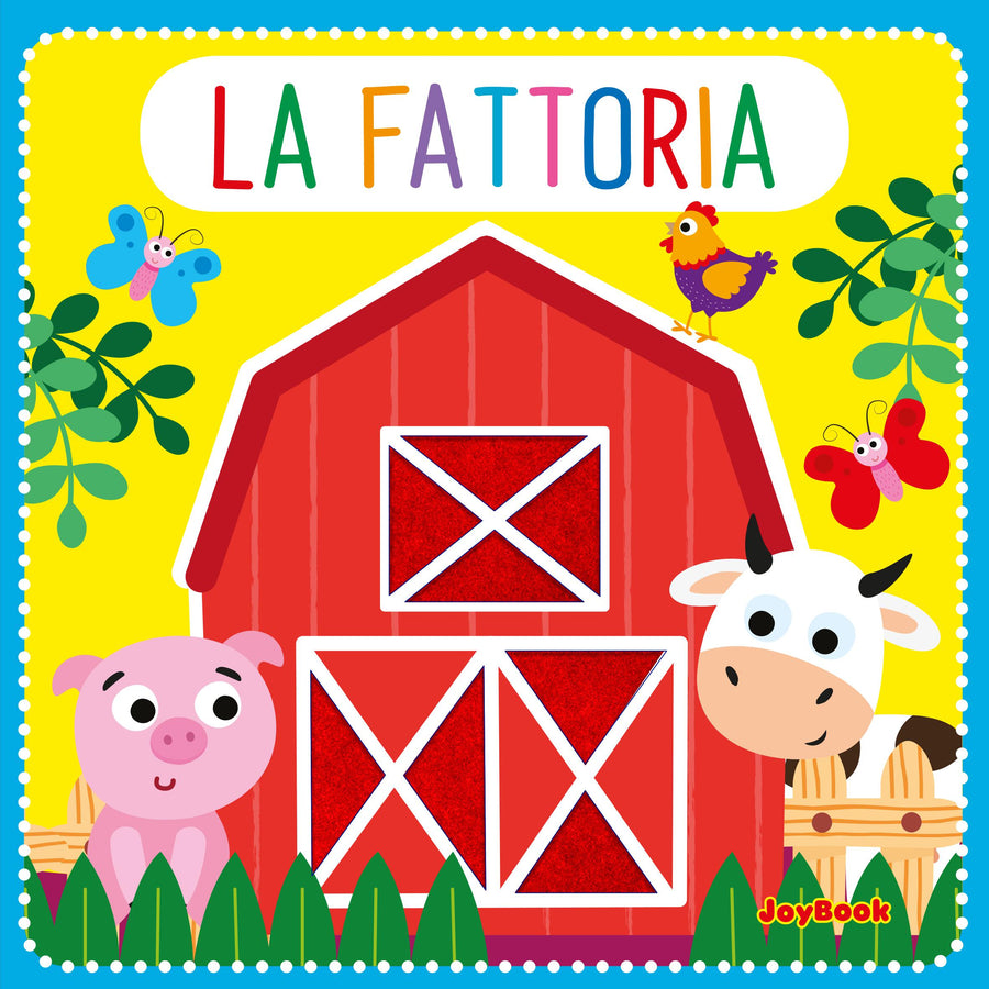 Fattoria. Feltrini. Ediz. a colori