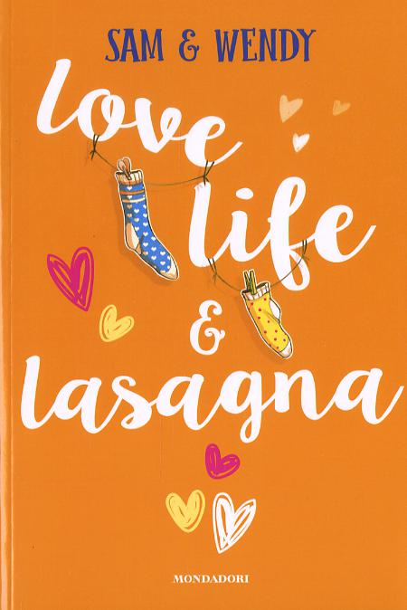 Love, life & lasagna