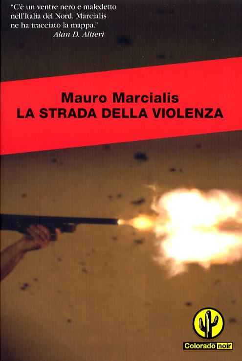 Strada della violenza