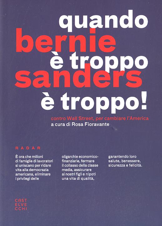 Quando e  troppo e  troppo! Contro Wall Street, per cambiare l America