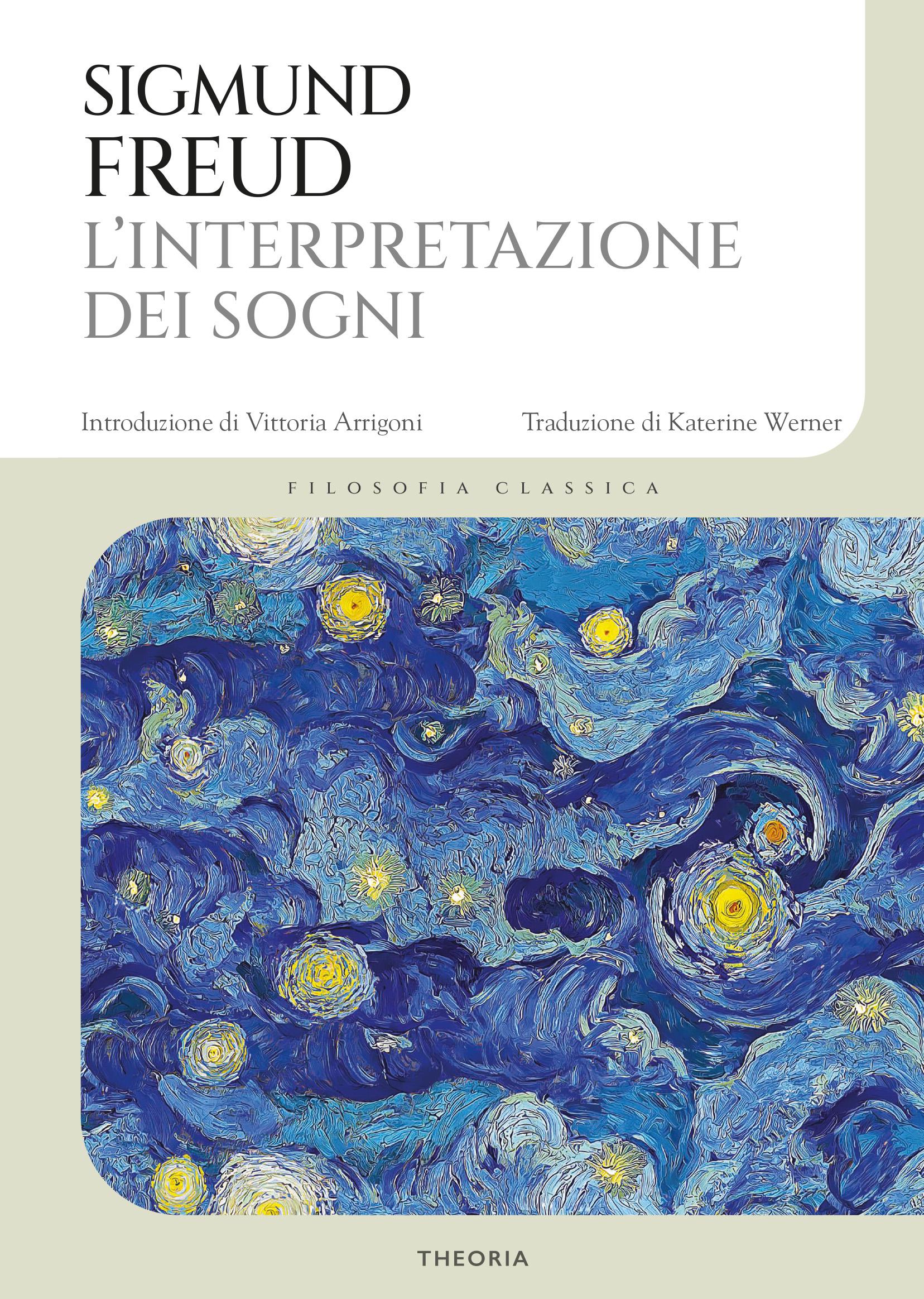 Interpretazione dei sogni. Ediz. integrale