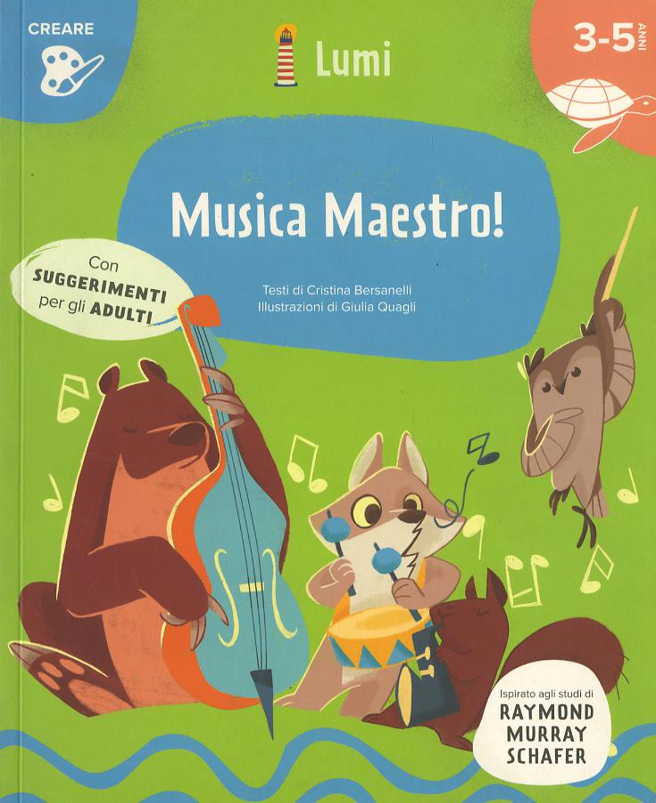 Musica maestro! (Creare). Ediz. a colori