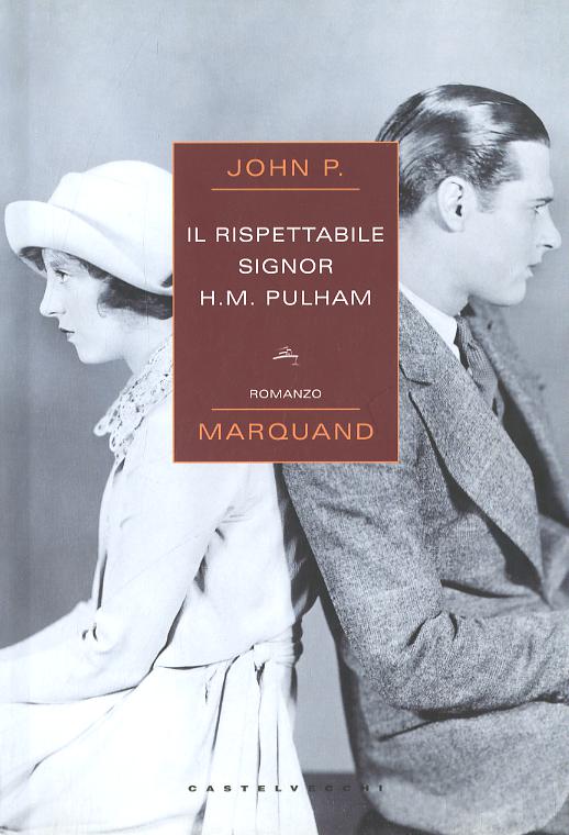 Rispettabile signor H. M. Pulham