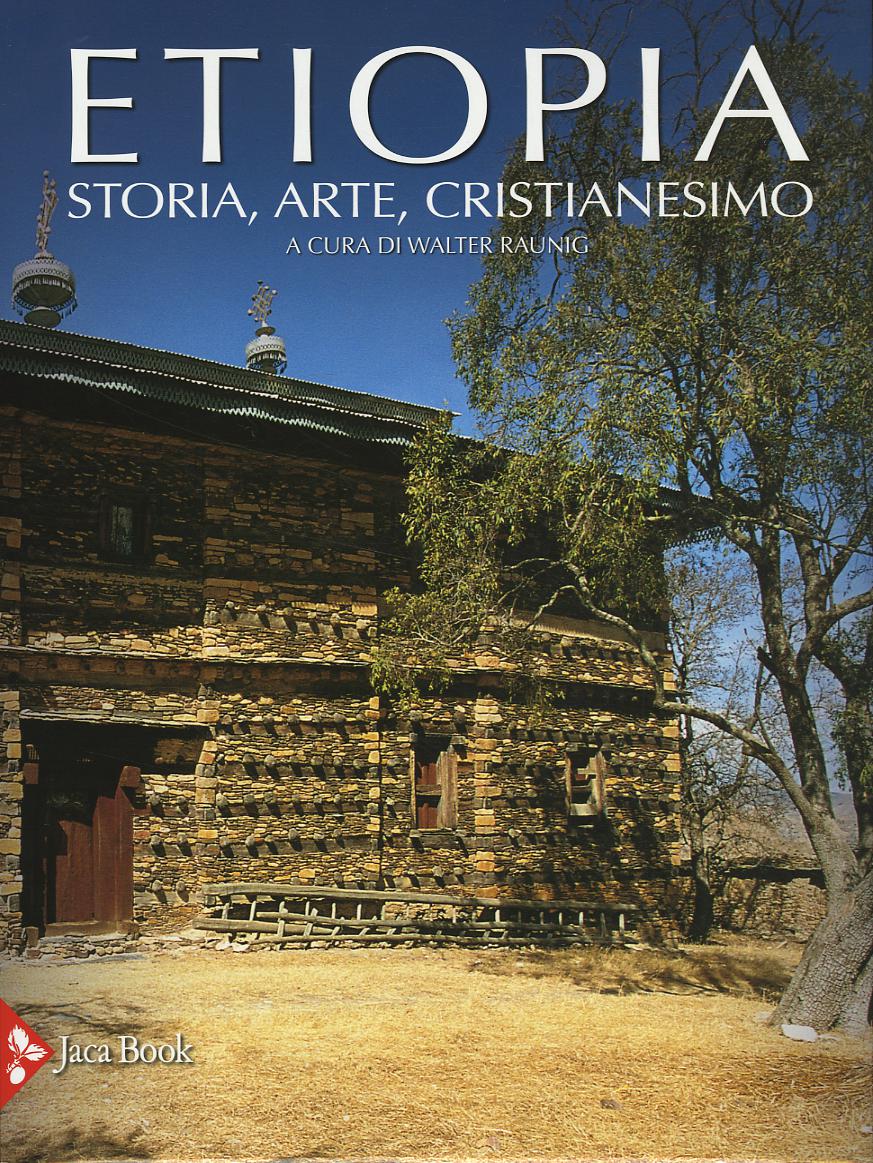 Etiopia.(Fc) Storia, Arte E Cristia