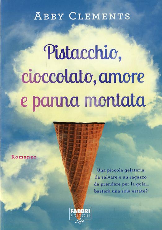 Pistacchio, cioccolato, amore e panna montata