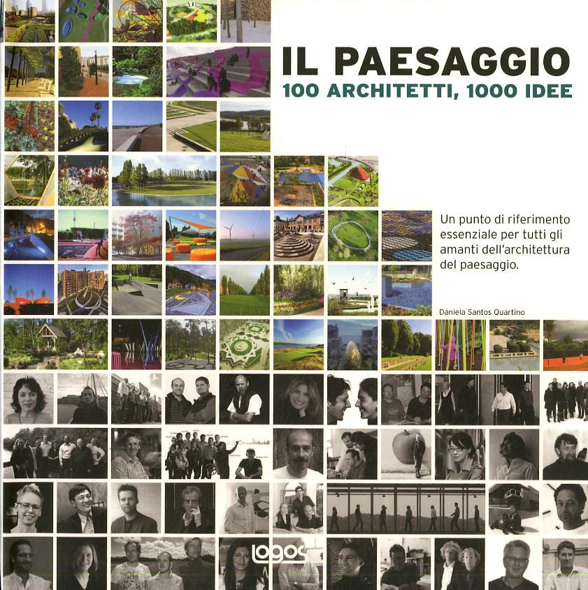 Paesaggio. 100 architetti, 1000 idee