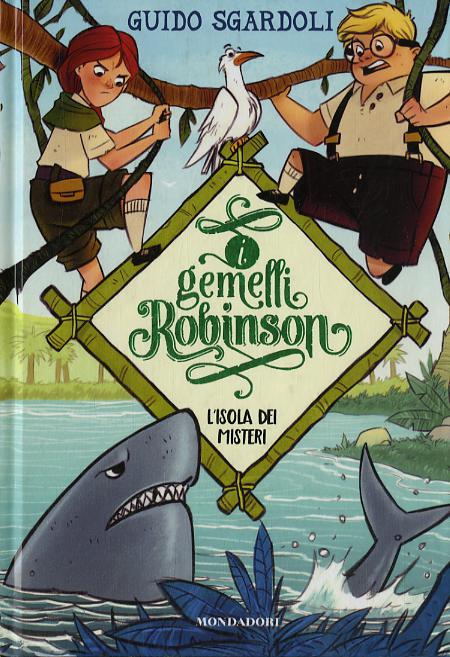 Isola dei misteri. I gemelli Robinson