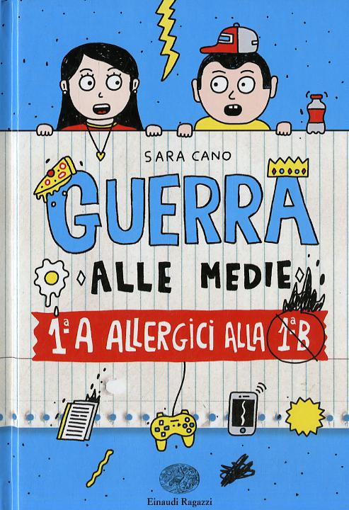 1ªA allergica alla 1ªB. Guerra alle medie