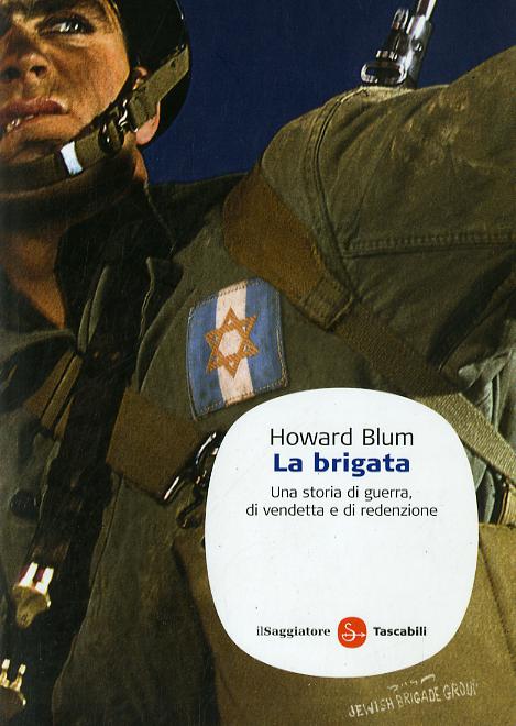 Brigata. Una storia di guerra, di vendetta e di redenzione
