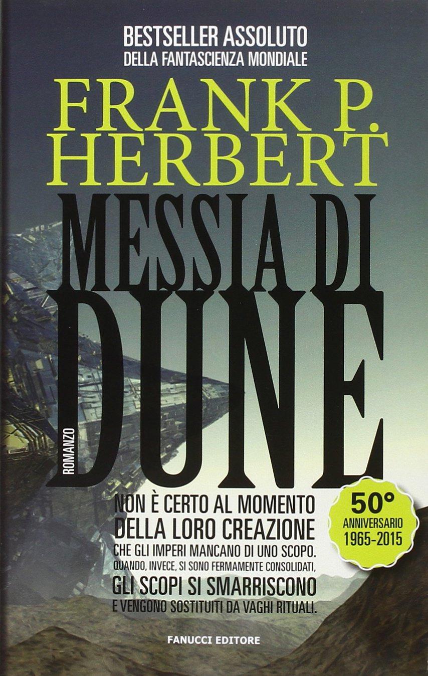 Messia di Dune. Ciclo di Dune