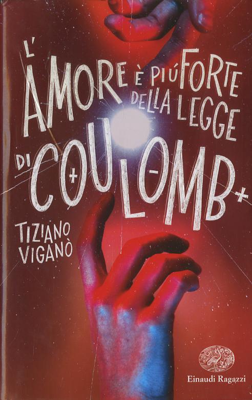 Amore e  piu  forte della legge di Coulomb