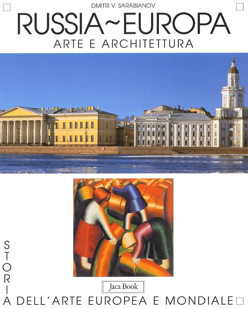 Russia-Europa. (Fc) Arte E Architet