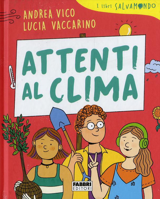Attenti al clima. I libri Salvamondo