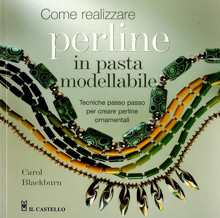Come realizzare perline in pasta modellabile