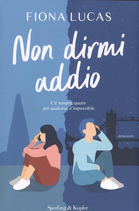Non dirmi addio