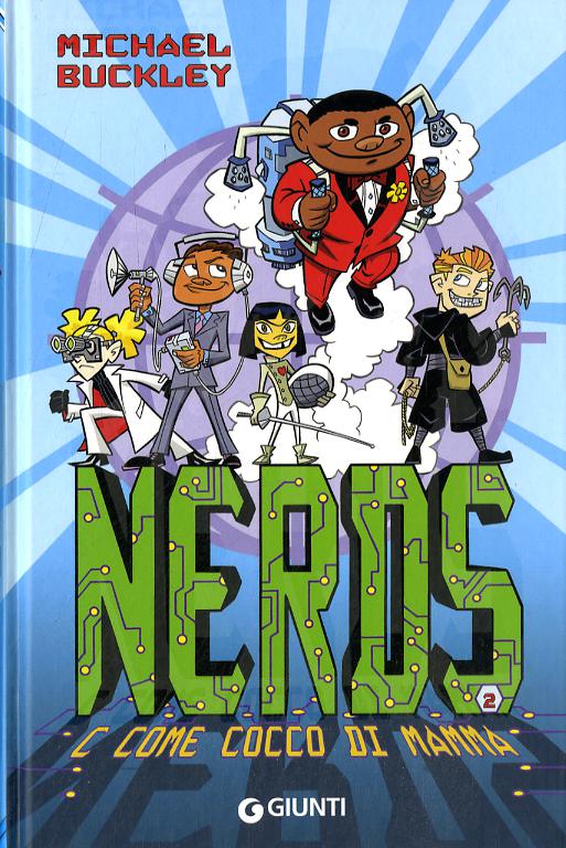 Nerds. C come Cocco di mamma