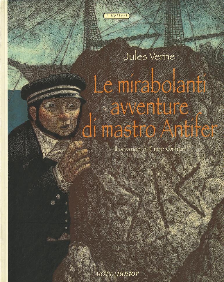 Mirabolanti avventure di mastro Antifer