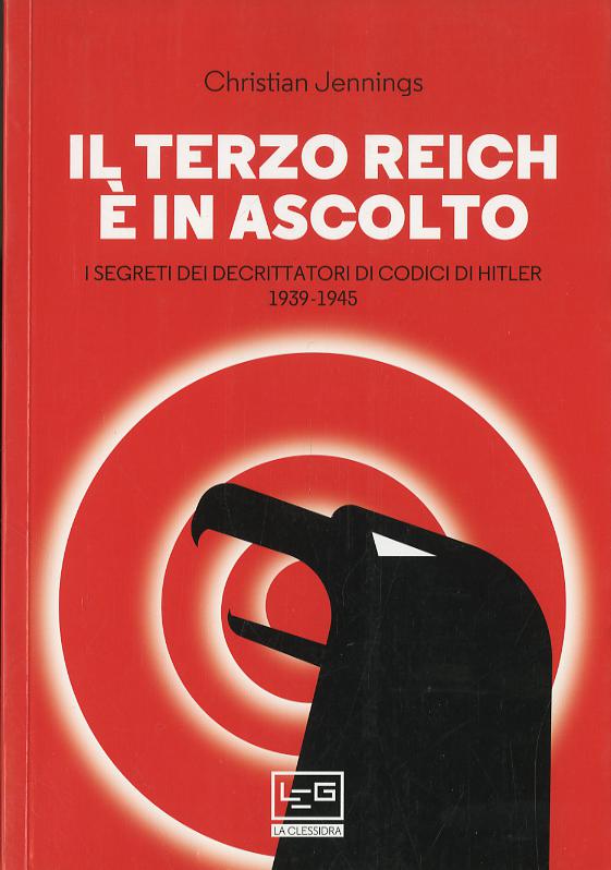 Terzo Reich E' In Ascolto V.E. (Il)