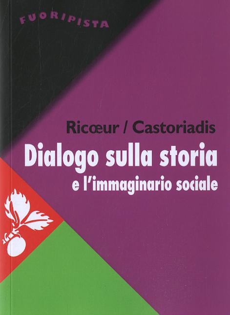 Dialogo sulla storia e l immaginario sociale