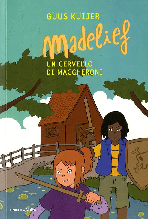 Madelief. Un cervello di maccheroni