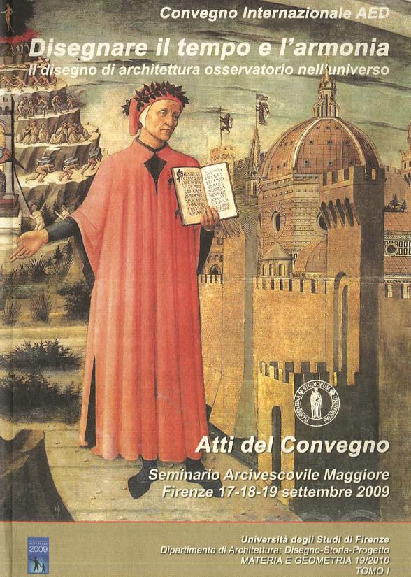 Disegnare il tempo e l armonia. Il disegno di architettura osservatorio nell universo. Convegno internazionale AED. Ediz. italiana e inglese