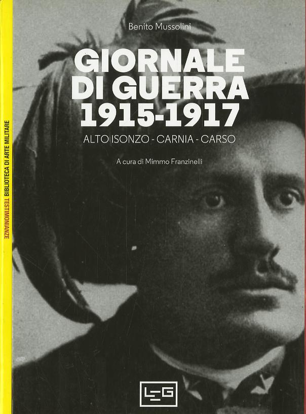 Giornale Di Guerra 1915-1917 V.E.