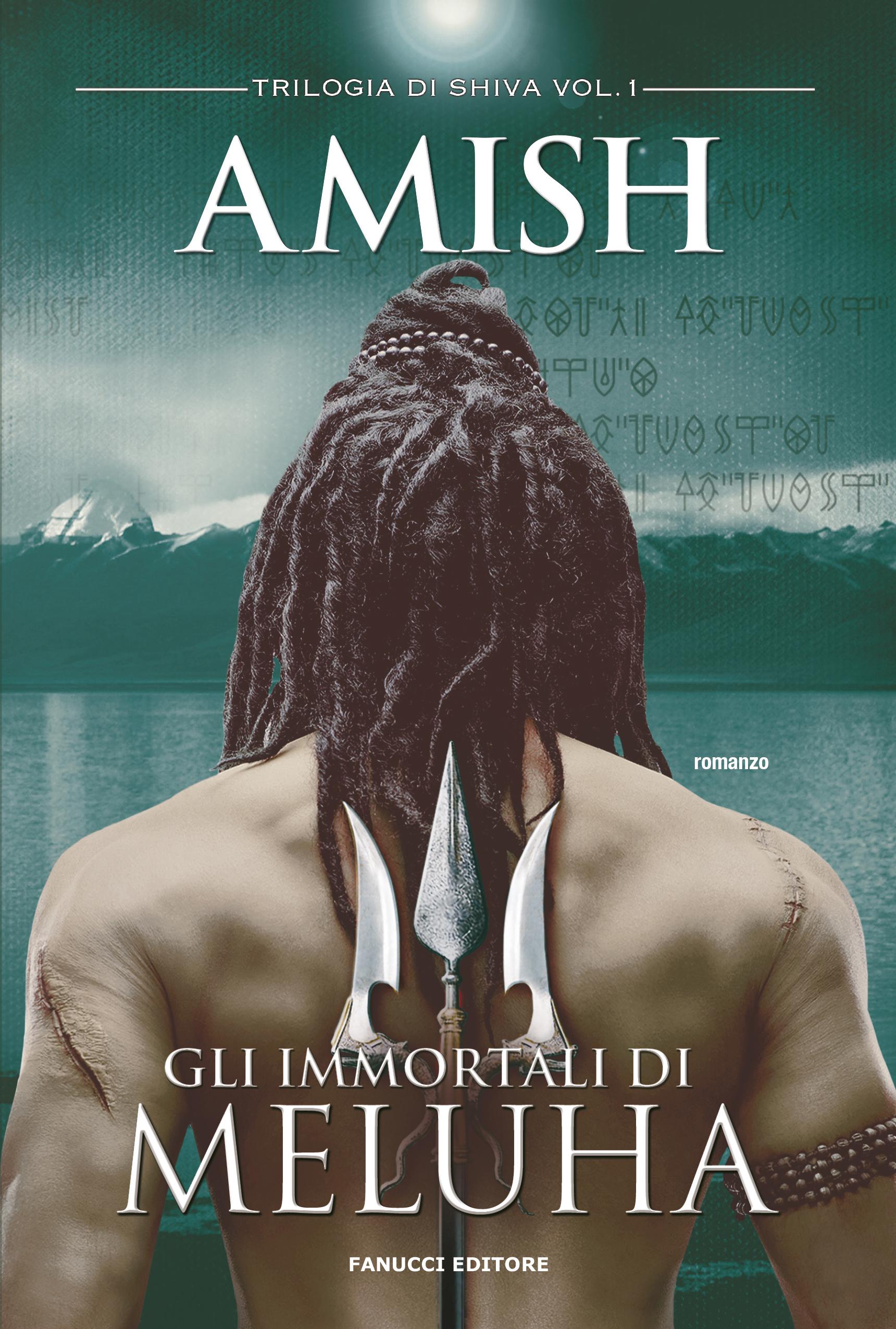 Immortali di Meluha. Trilogia di Shiva
