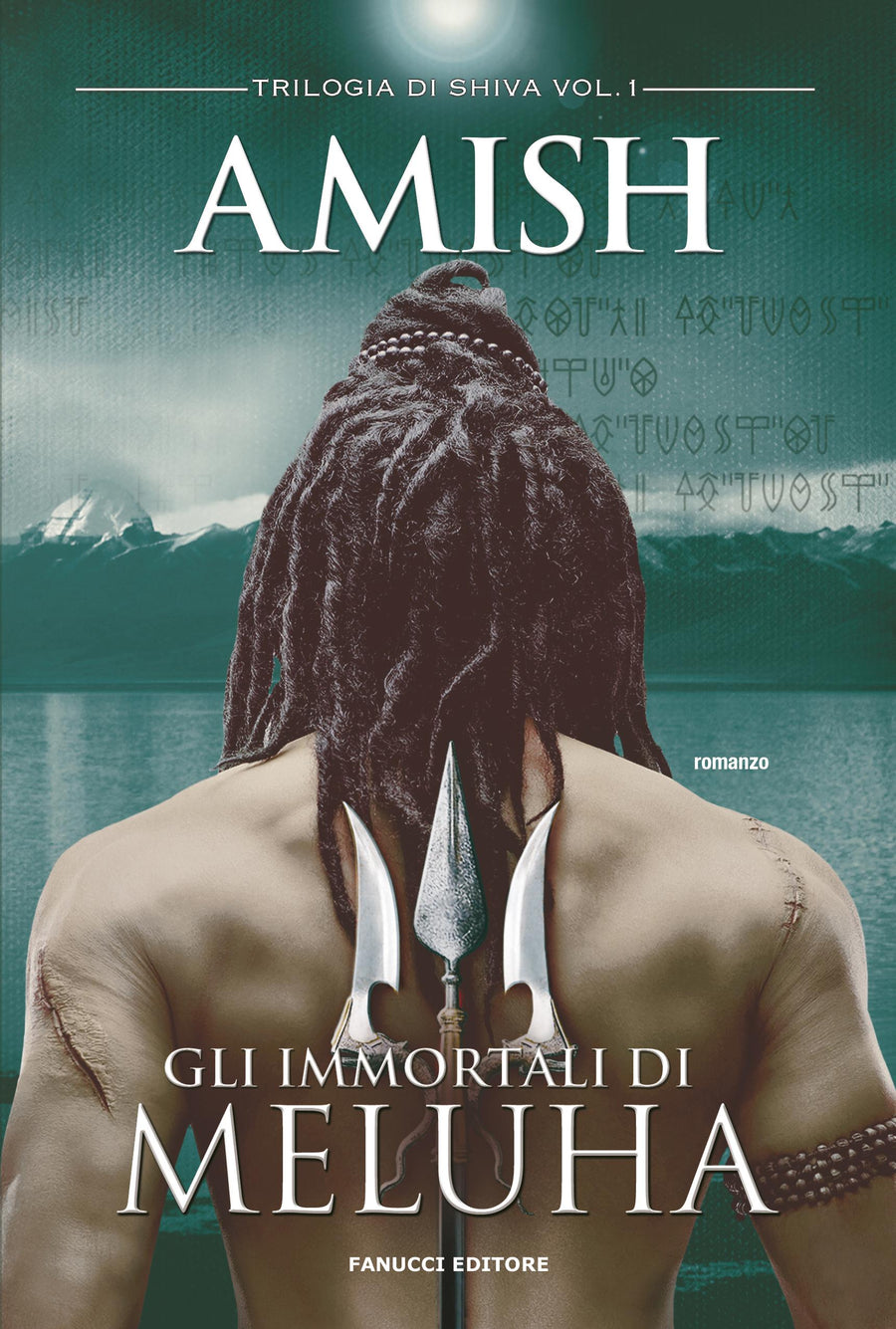 Immortali di Meluha. Trilogia di Shiva