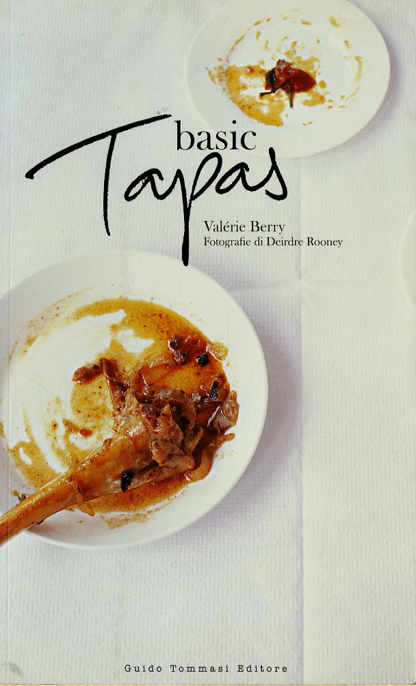 Basic tapas. Ediz. illustrata