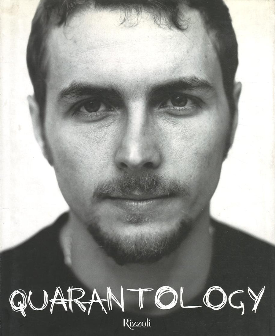 Quarantology. 1966-2006. Ediz. illustrata