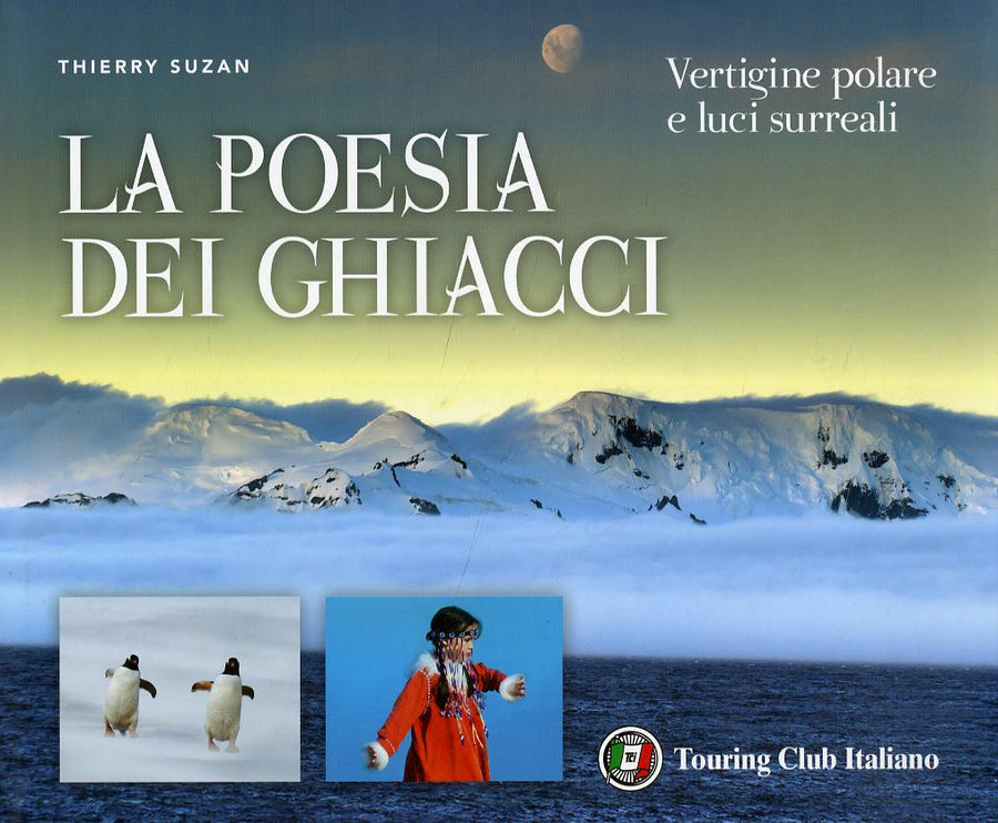 Poesia dei ghiacci. Vertigine polare e luci surreali